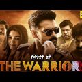 The Warriorr Full Movie Hindi Dubbed Release | Ram Pothineni New Movie 2022 | New South Movies 2022