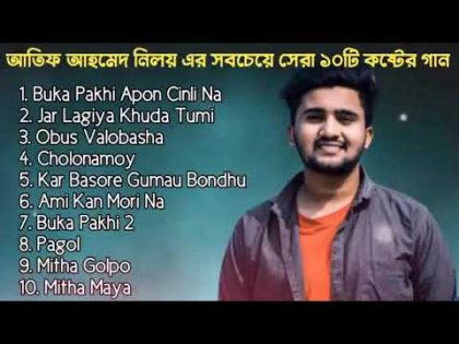 Atif Ahmed Niloy New Bangla Sad Song | Top 10 Sad Song Atif Ahmed Niloy | Unlimited Vlog