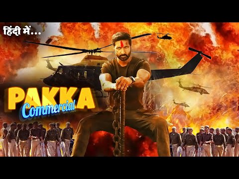 Pakka Commercial (2022) Full Movie In Hindi Dubbed 2022 | Gopichand, Raashi Khana | New Hindi Movie