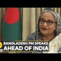 Bangladesh PM Sheikh Hasina urges for 'stronger ties with India' | Latest English News | World News