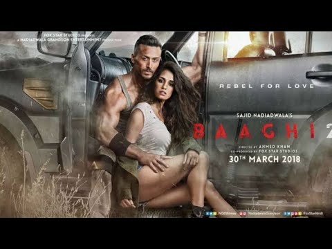 baaghi 2 full movie in hindi 2022 | baaghi 2 movie | baaghi 2 | baaghi | tiger shroff new movie 2022