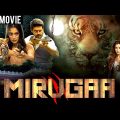 Mirugaa | Nee Released Hindi Dubbed Movie 2022 | Srikanth, Naira Shah, Raai Laxmi