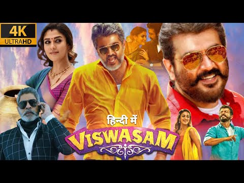 Viswasam Full Movie In Hindi Dubbed HD | Ajith Kumar | Nayanthara | Jagapathi Babu | Facts & Review