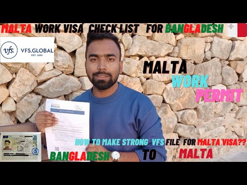 Malta Work visa Checklist For Bangladesh |MALTA Work visa for INDIA/BANGLADESH| Vfs global Checklist