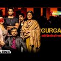 Gurgaon | Hindi Full Movie | Akshay Oberoi | Ragini Khanna | Pankaj Tripathi