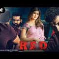 Red new 2022 south indian hindi dubbed full movie| new south movie|#rampothineni #red #south #movie