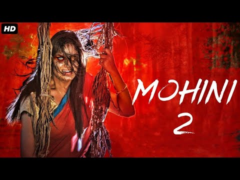 Mohini 2 – Superhit Full Horror Movie Hindi Dubbed | Horror Movies Full Movies | South Movie