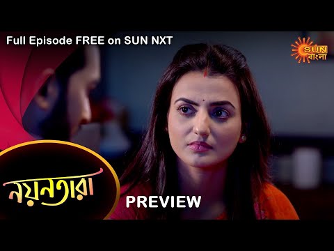 Nayantara – Preview | 4 Oct 2022 | Full Ep FREE on SUN NXT | Sun Bangla Serial