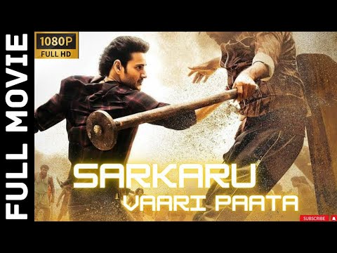 Sarkaru Vaari Paata Full Movie In Hindi 2022 | South Indian Movies Dubbed In Hindi Full Movie 2022.