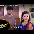 Nayantara – Preview | 6 Oct 2022 | Full Ep FREE on SUN NXT | Sun Bangla Serial
