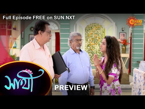 Saathi – Preview | 9 Oct 2022 | Full Ep FREE on SUN NXT | Sun Bangla Serial