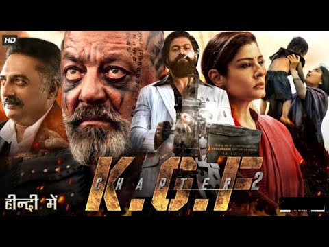 KGF Chapter 2 Full Movie Hindi Dubbed |Yash,Sanjay Dutt|Raveena Tandon l KGF 2 South Indian Movie