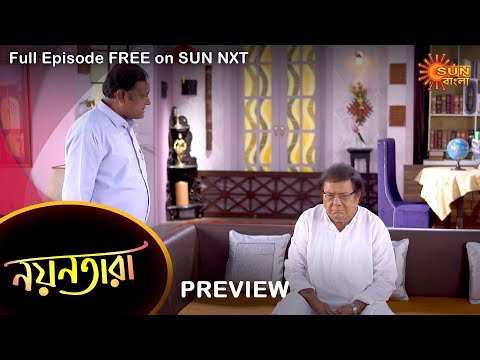 Nayantara – Preview | 10 Oct 2022 | Full Ep FREE on SUN NXT | Sun Bangla Serial