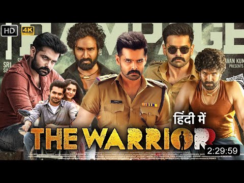 The Warrior 2022 Full Movie in Hindi Dubbed | The Warrior Movie Hindi Dubbed Release Update | Ram