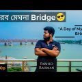 Bhairab Meghna Bridge | Dhaka to Voirob short trip | Tour Bangladesh | Travel vlog : Farhid Rahman ðŸ˜Ž