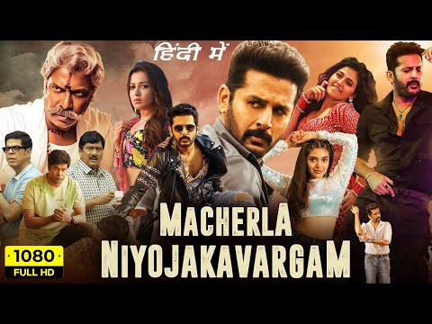 South Indian Movies Dubbed in Hindi Full Movie 2022 New | Macherla niyojakavargam full movie Hindi