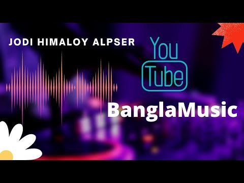 Jodi Himaloy Bangla Music Video || Music Video Status || 4k Bangla music video || Collection Media