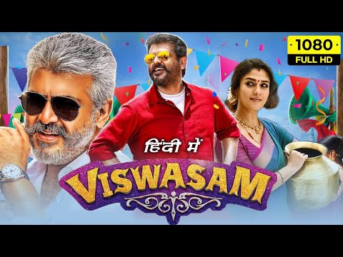 viswasam full movie hindi dubbed#Original Dubbed Ajith Kumar, NayantharaSakshi Ag