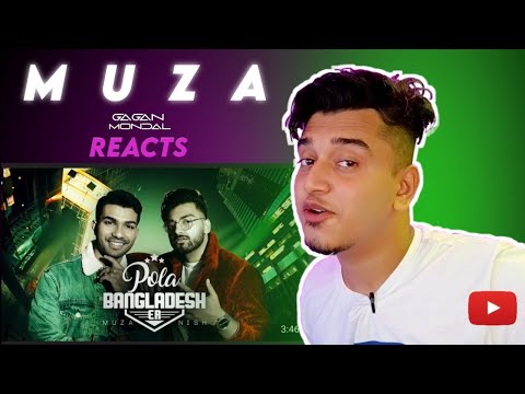 Reacting to @MUZA  – Pola Bangladesh Er  ft. Nish (Official Music Video)