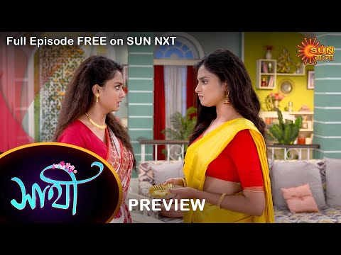 Saathi – Preview | 15 Oct 2022 | Full Ep FREE on SUN NXT | Sun Bangla Serial