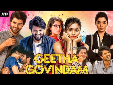 Geetha Govindam Hindi Full Movie HD | Geetha Govindam Movie | Vijay Devarakonda, Rashmika Mandanna