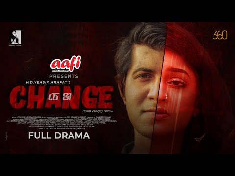 New Natok | Change | Tawsif Mahbub | Sarika Subrin | Anik | Antu | Arafat | Drama | Entertainment