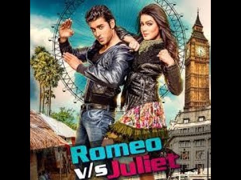 Romeo VS Juliet   রোমিও অ্যান্ড জুলিয়েট   2015 Bengali Full Movie In HD