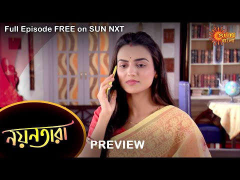 Nayantara – Preview | 20 Oct 2022 | Full Ep FREE on SUN NXT | Sun Bangla Serial