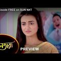 Nayantara – Preview | 21 Oct 2022 | Full Ep FREE on SUN NXT | Sun Bangla Serial