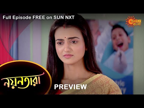 Nayantara – Preview | 21 Oct 2022 | Full Ep FREE on SUN NXT | Sun Bangla Serial