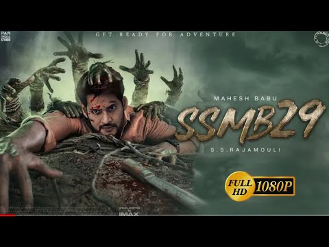 SSMB29 New 2022 Released Full Hindi Dubbed Action Movie | Mahesh Babu,Tamanna Bhatiya New Movie 2022