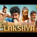 LAKSHYA (2022) Hindi Dubbed Full Movie | Naga Shaurya, Ketika Sharma, Jagapathi Babu