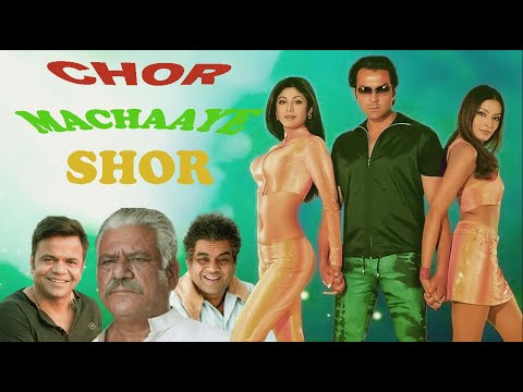 CHOR MACHAAYE SHOR (चोर मचाए शोर) Full HD Movie | Bobby Deol | Shilpa Shetty | Bipasha Basu