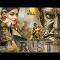 Rust 2022 New Blockbuster Hindi Dubbed Action Movie | New South Indian Movies Dubbed In Hindi 2022