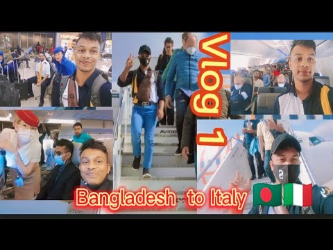 Bangladesh to Italy travel Vlog🇧🇩🤝🇮🇹 |Vlog 1 new international travel vlog2022| The Sagar Vlog|#vlog