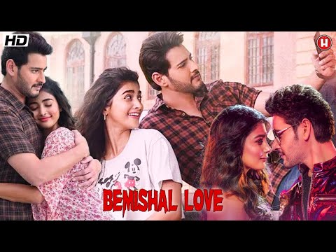 Love Story Movie 2022 Shruti Haasan & Mahesh Babu Released Full Hindi Dubbed New Movie Bemishal Love