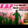 K.G.F 2 FULL MOVIE 2022 in Hindi|SOUTH India Dubbed Yash adheeraa Srinidhi Shetty