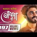 Nesha || নেশা || Arman Alif | Chondrobindu | Foisalur Aakash | Official Music Video | BanglaNew Song