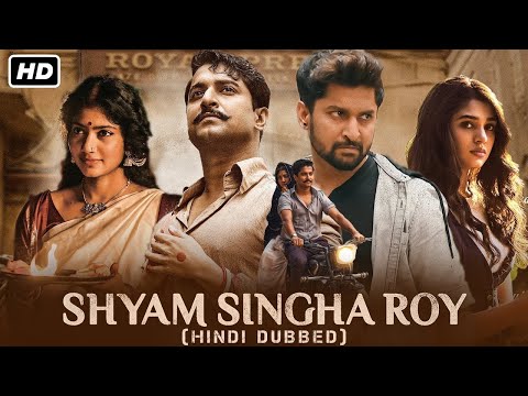 Shyam singha roy hindi dubbed movie South Indian Movies Dubbed In HindiFull 2022 New#nani
