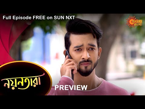 Nayantara – Preview | 1 Nov 2022 | Full Ep FREE on SUN NXT | Sun Bangla Serial