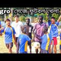 Nigro  সেজে ফুটবল খেলা || Bangla funny video 😅😅 || Bekar Dada