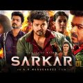 Sarkar Full Movie In Hindi Dubbed 2022 HD | Thalapaty Vijay, Keerthi Suresh | 1080p Facts & Reviews