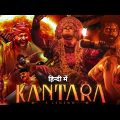Kantara Full Movie In Hindi Dubbed | Rishab Shetty, Sapthami Gowda, Kishore |1080p HD Facts & Review