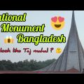 National Monument Bangladesh Tamil😲😵🥳(ep-02) #travel #historical #bangladesh #vlog