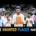 The Haunted Places Part- 2 | Bangla Funny Video | Bad Brothers | It's Abir | Morsalin | Shakil