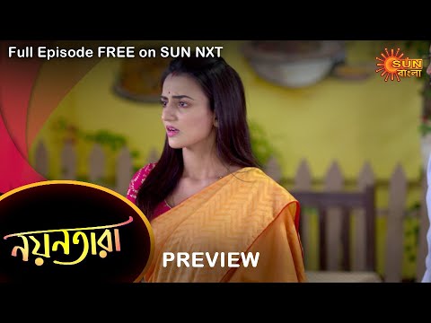 Nayantara – Preview | 5 Nov 2022 | Full Ep FREE on SUN NXT | Sun Bangla Serial