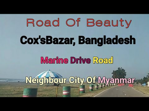 Bangladesh Myanmar Border Town | Road travel #myanmar