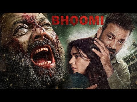 Bhoomi (2022) New Hindi Bollywood Blockbuster Full Movie 2022 | Sanjay Dutt | Aditi Rao Hydari