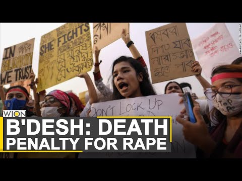 Bangladesh to allow death penalty for rape convictions | Bangladesh rape cases | South-Asia