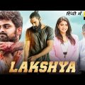 Lakshya (2022) New South Hindi Dubbed Blockbuster Full Movie 2022 | Naga Shaurya | Ketika Sharma